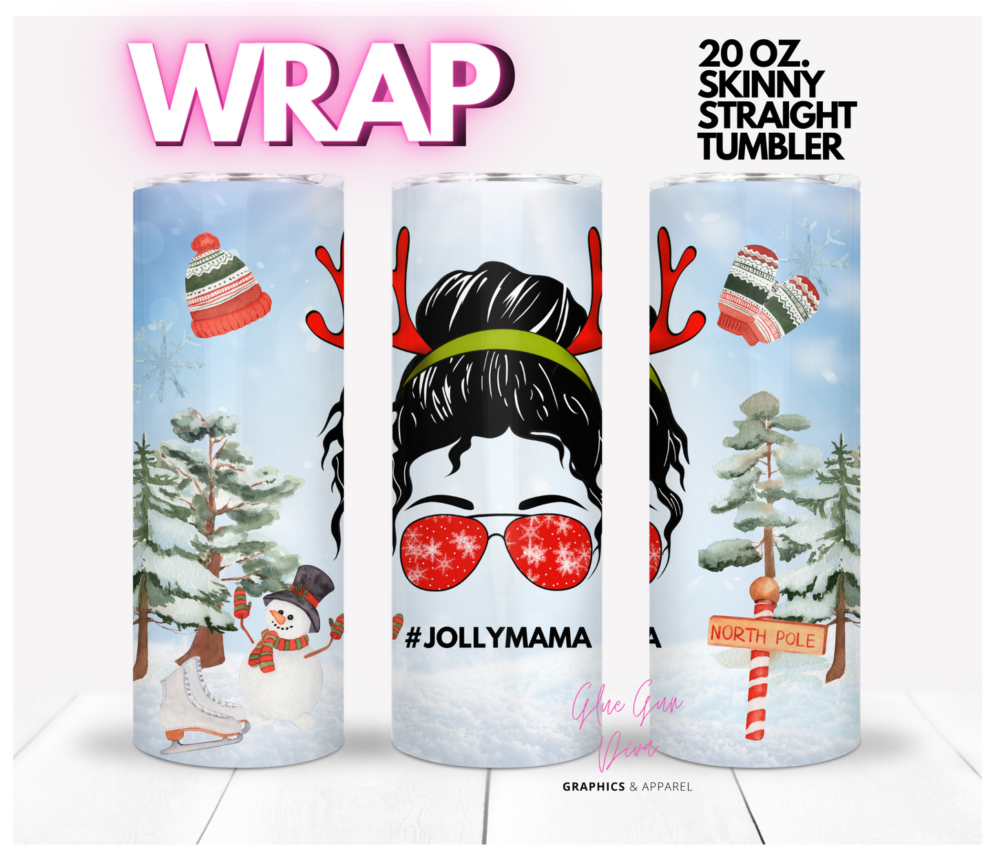 Jolly Mama Hair Style 2 - Digital tumbler wrap for 20 oz skinny straight tumbler