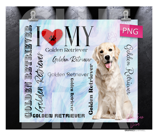 I love my Golden Retriever English Cream White - Digital tumbler wrap for 20 oz skinny straight tumbler
