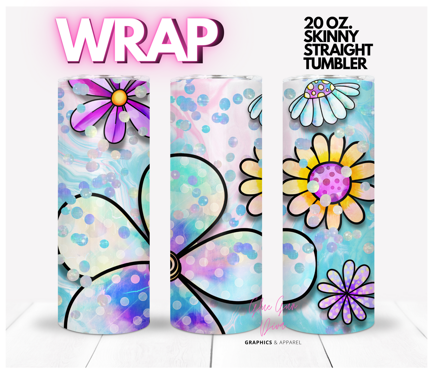 Pretty Fun Flowers- Digital tumbler wrap for 20 oz skinny straight tumbler
