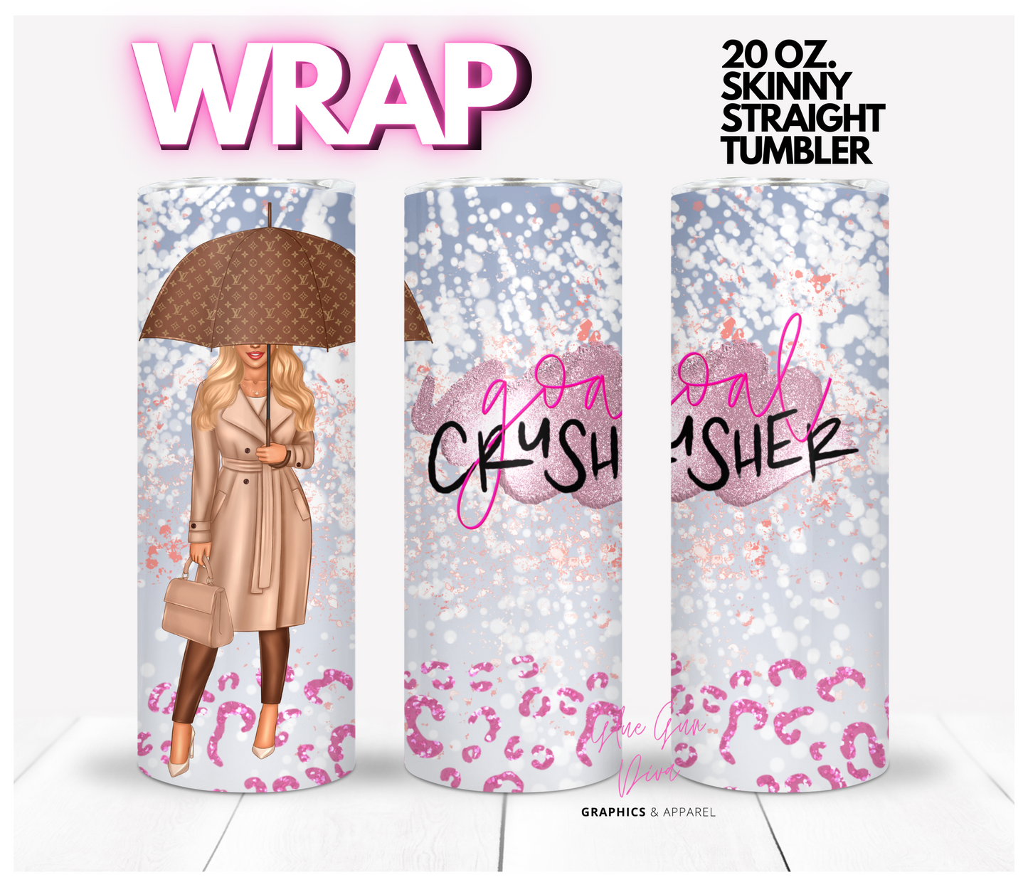 Goal Crusher 1- Digital tumbler wrap for 20 oz skinny straight tumbler