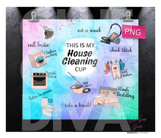 My Housecleaning Cup - Digital tumbler wrap for 20 oz skinny straight tumbler