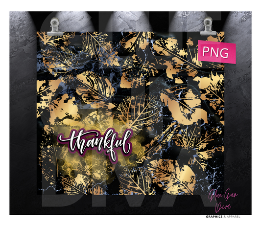Thankful- Digital tumbler wrap for 20 oz skinny straight tumbler