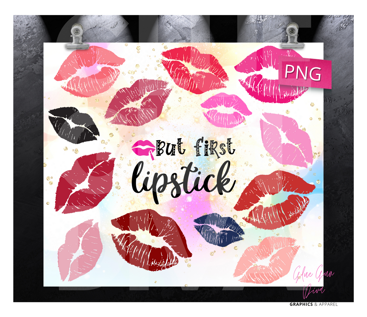 But First Lipstick - Digital tumbler wrap for 20 oz skinny straight tumbler