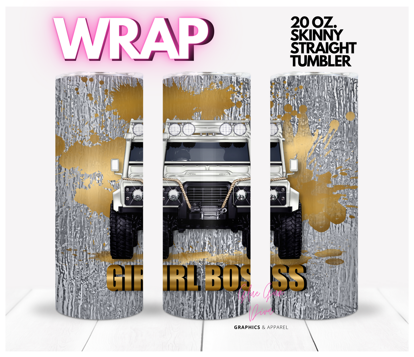 Girl Boss Gold White Jeep - Digital tumbler wrap for 20 oz skinny straight tumbler