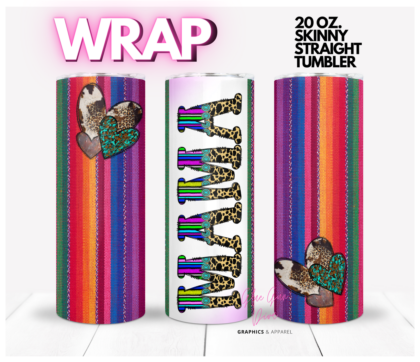 Mama Sarape - Digital tumbler wrap for 20 oz skinny straight tumbler
