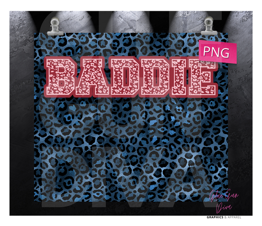 Baddie- Digital tumbler wrap for 20 oz skinny straight tumbler