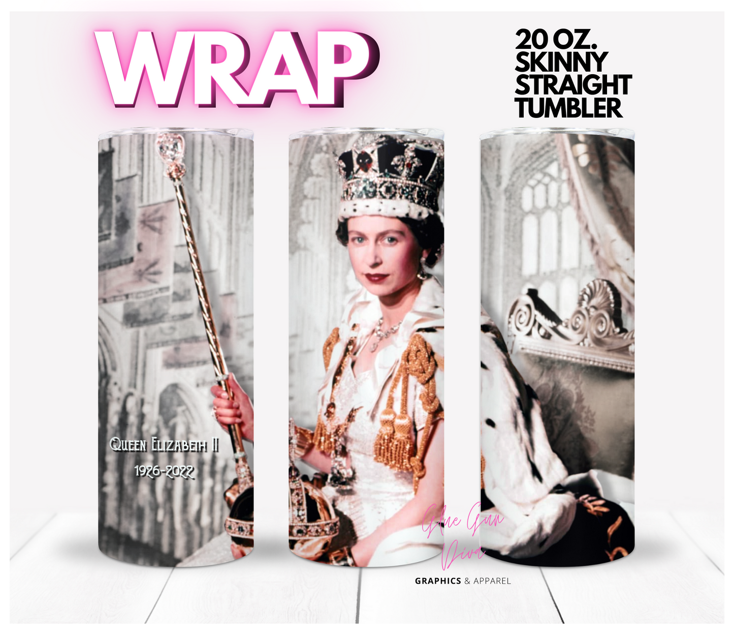 Queen Elizabeth Commemorative Sitting - Digital tumbler wrap for 20 oz skinny straight tumbler