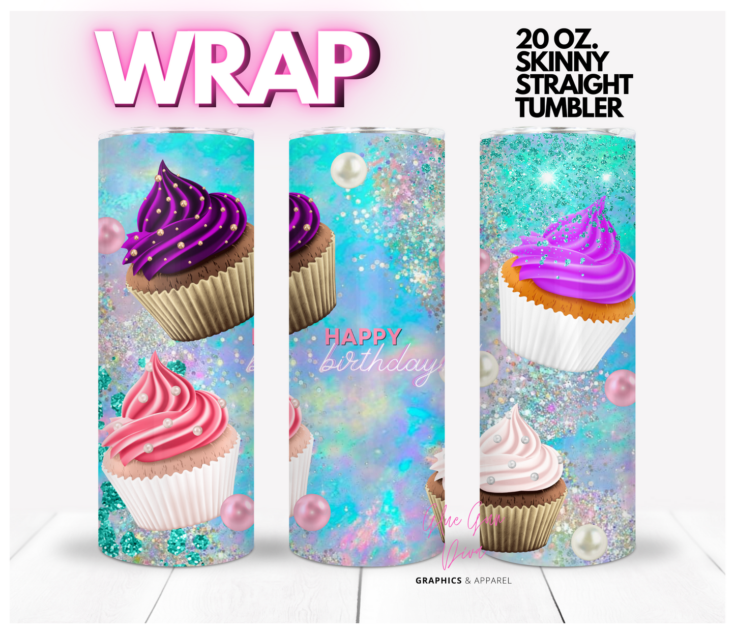 Birthday Cupcakes- digital tumbler wrap for 20 oz skinny straight tumbler