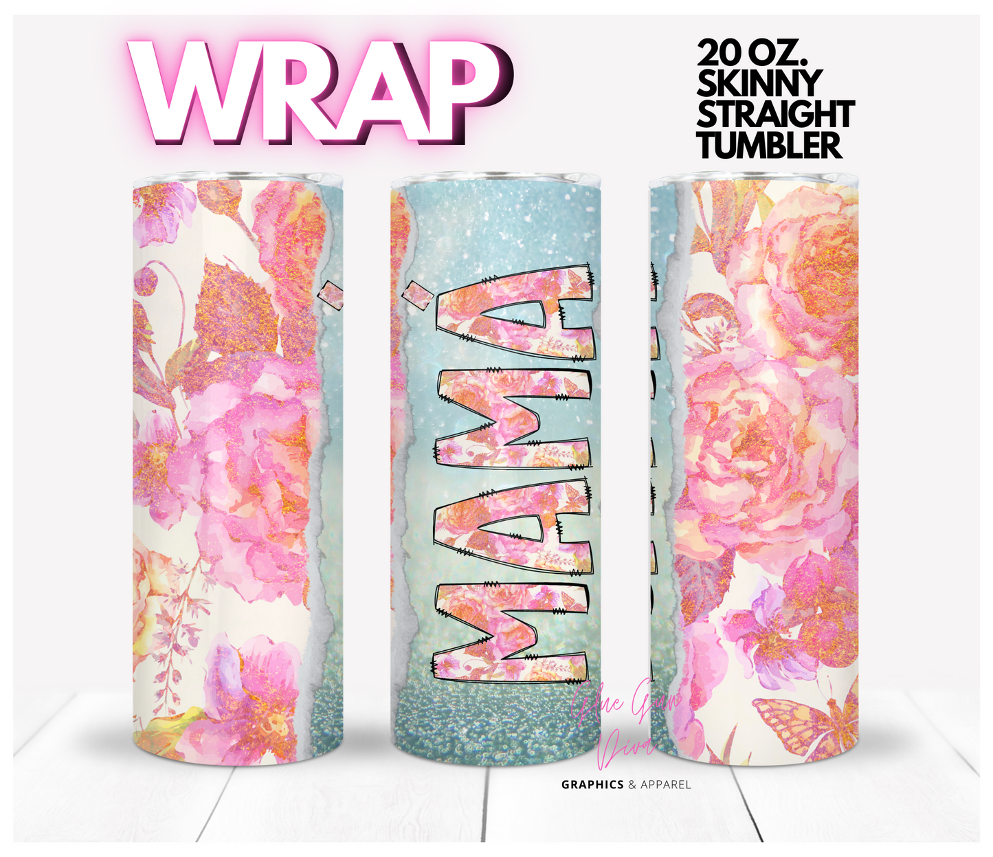Spanish Accent Mama Pink and Orange - Digital tumbler wrap for 20 oz skinny straight tumbler