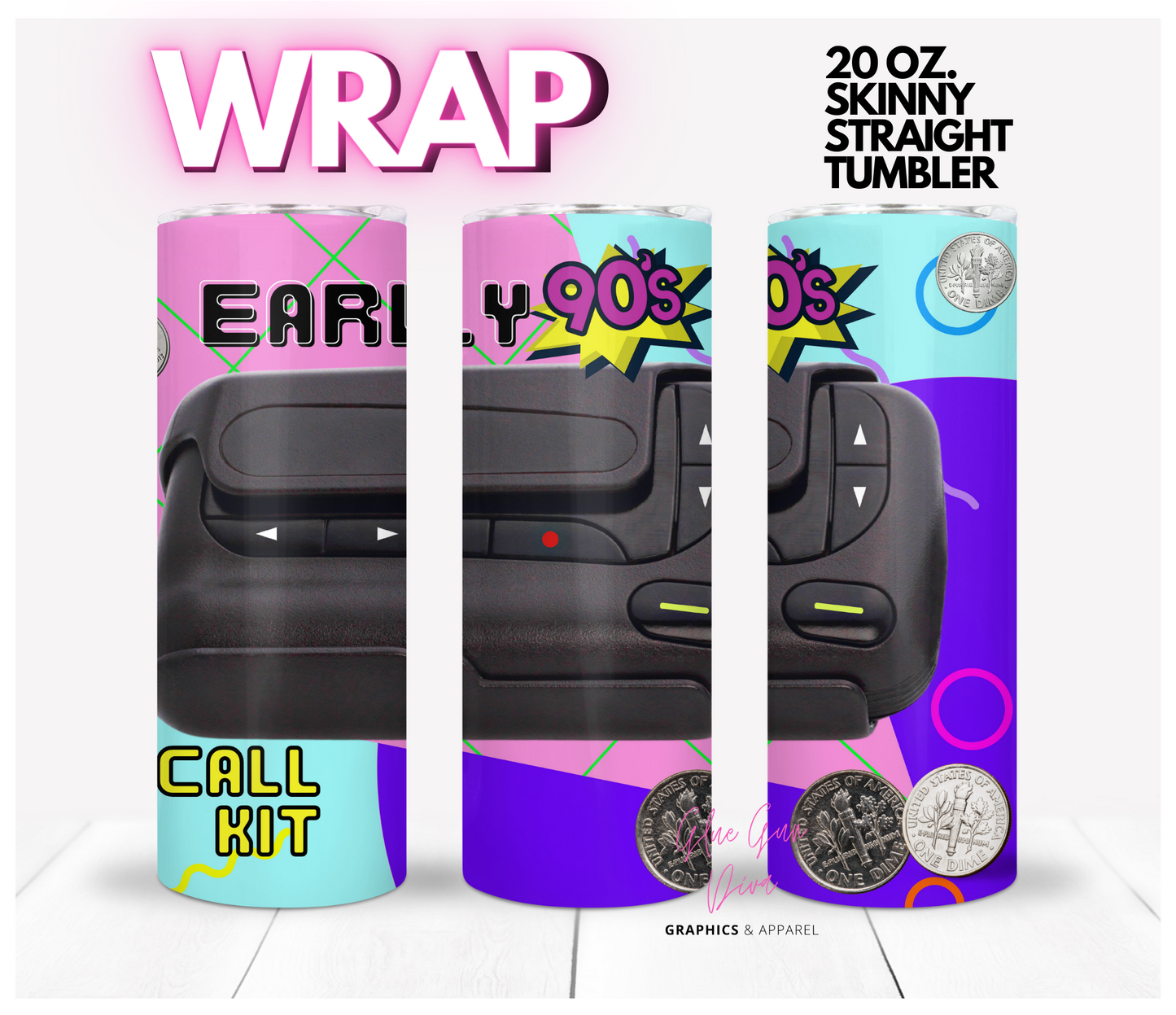 Early 90s Call kit- Digital tumbler wrap for 20 oz skinny straight tumbler