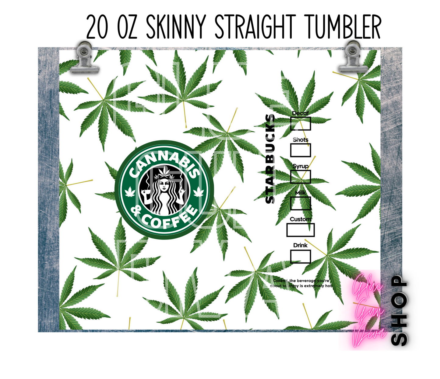 CANNABIS And COFFEE - green leaves sublimation Insulated Tumbler