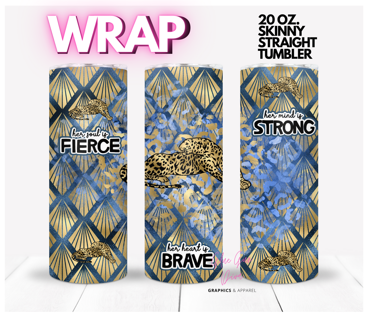 Fierce - Digital tumbler wrap for 20 oz skinny straight tumbler