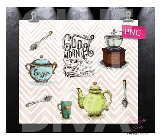 Good Morning starts with coffee - Digital tumbler wrap for 20 oz skinny straight tumbler