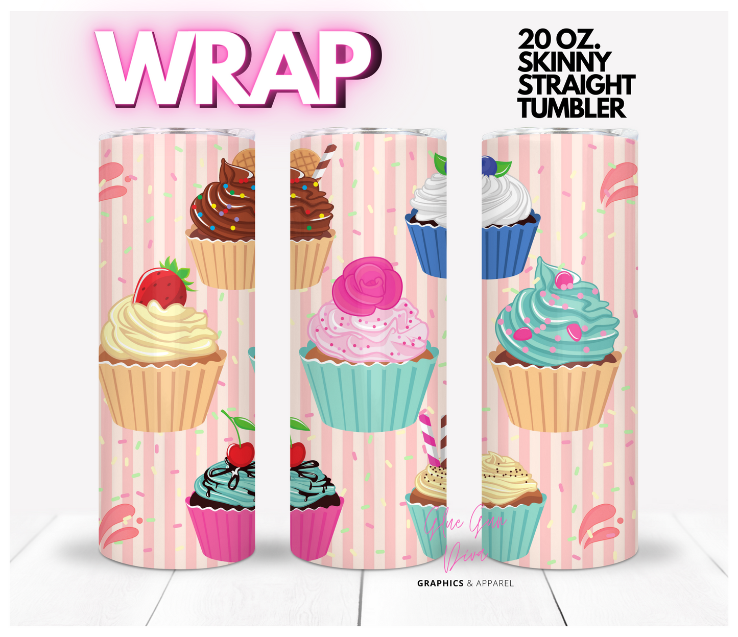 Cupcakes- Digital tumbler wrap for 20 oz skinny straight tumbler