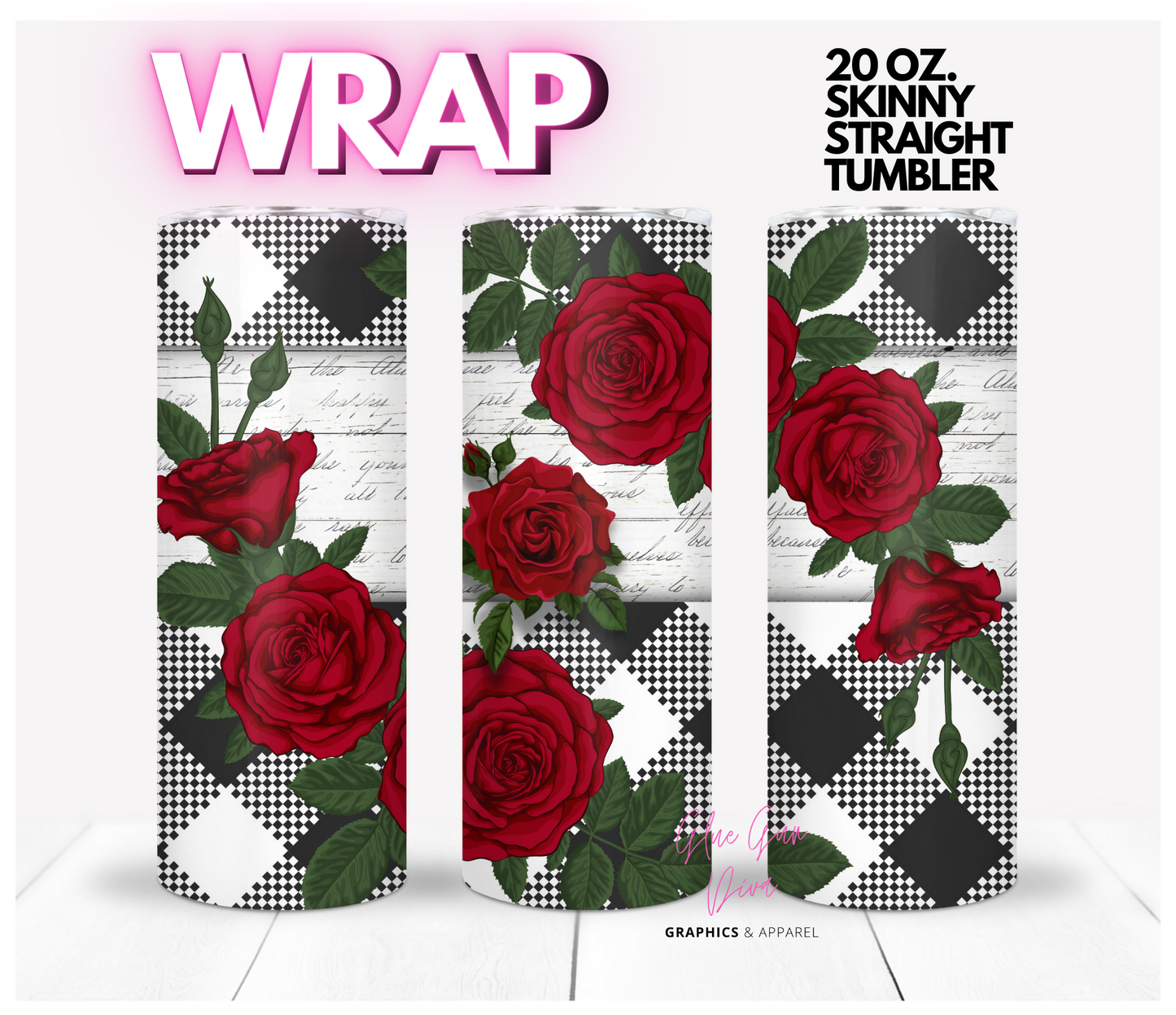 Red Roses black white- Digital tumbler wrap for 20 oz skinny straight tumbler