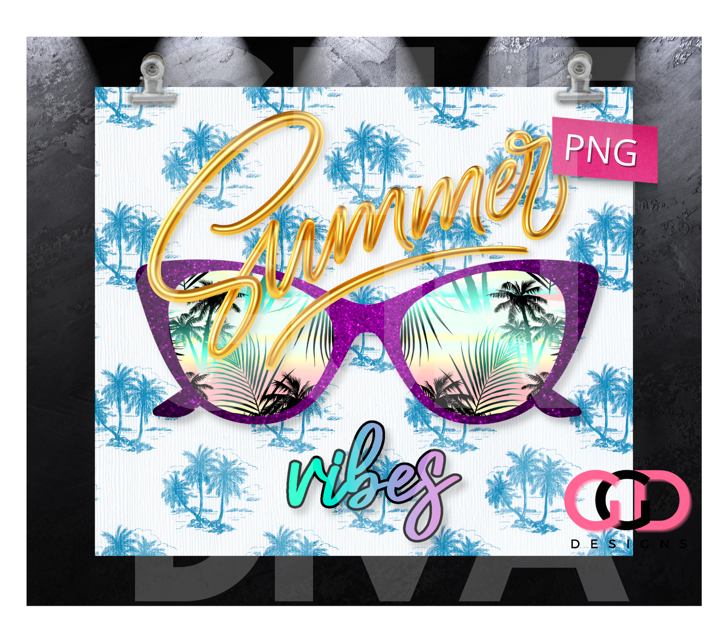 Summer Vibes Glasses- Digital tumbler wrap for 20 oz skinny straight tumbler