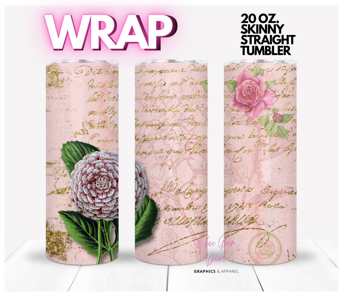 Vintage Flower and Handwriting- Digital tumbler wrap for 20 oz skinny straight tumbler