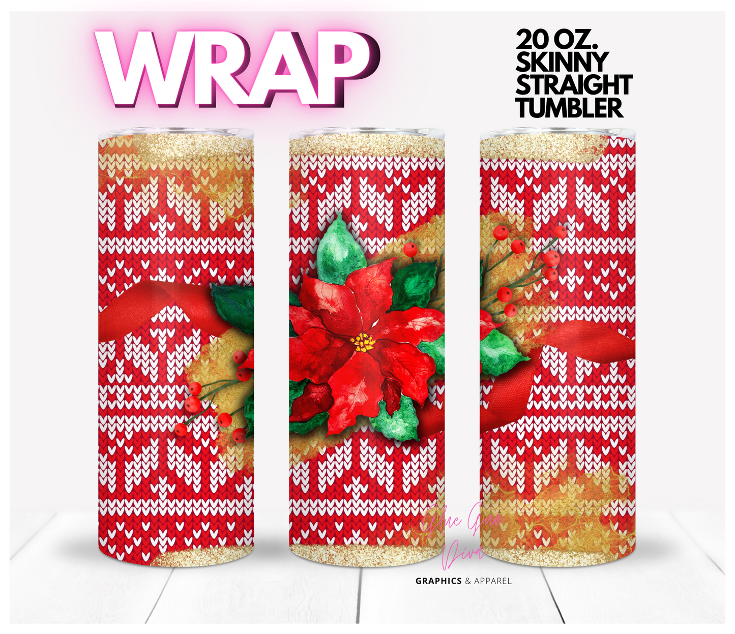 Christmas sweater with poinsettia - Digital tumbler wrap for 20 oz skinny straight tumbler