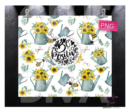 Be positive- Digital tumbler wrap for 20 oz skinny straight tumbler