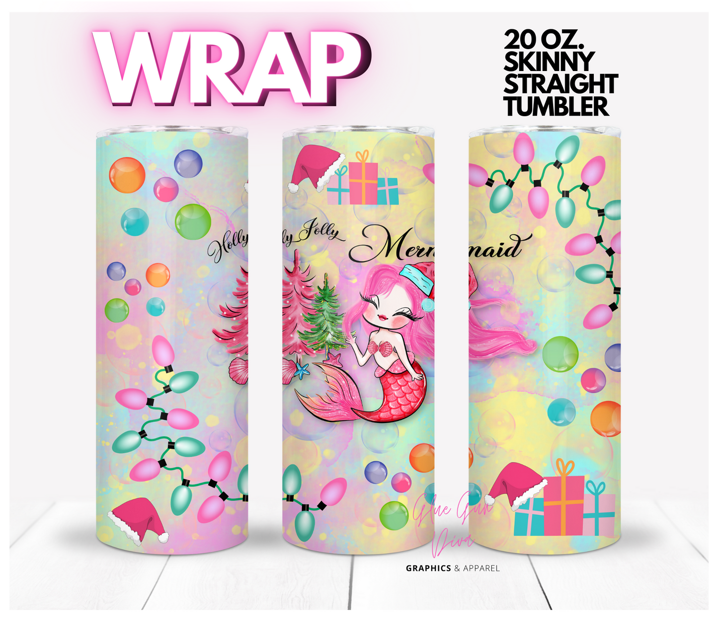 Holly Jolly Mermaid- Digital tumbler wrap for 20 oz skinny straight tumbler