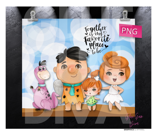 Together is my favorite place to be Flinstones- Digital tumbler wrap for 20 oz skinny straight tumbler