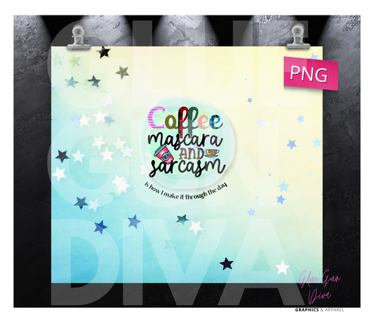 Coffee Mascara and Sarcasm - Digital tumbler wrap for 20 oz skinny straight tumbler