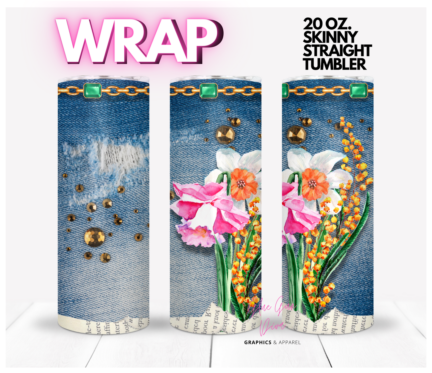 Jeans Flowers and Gems- Digital tumbler wrap for 20 oz skinny straight tumbler
