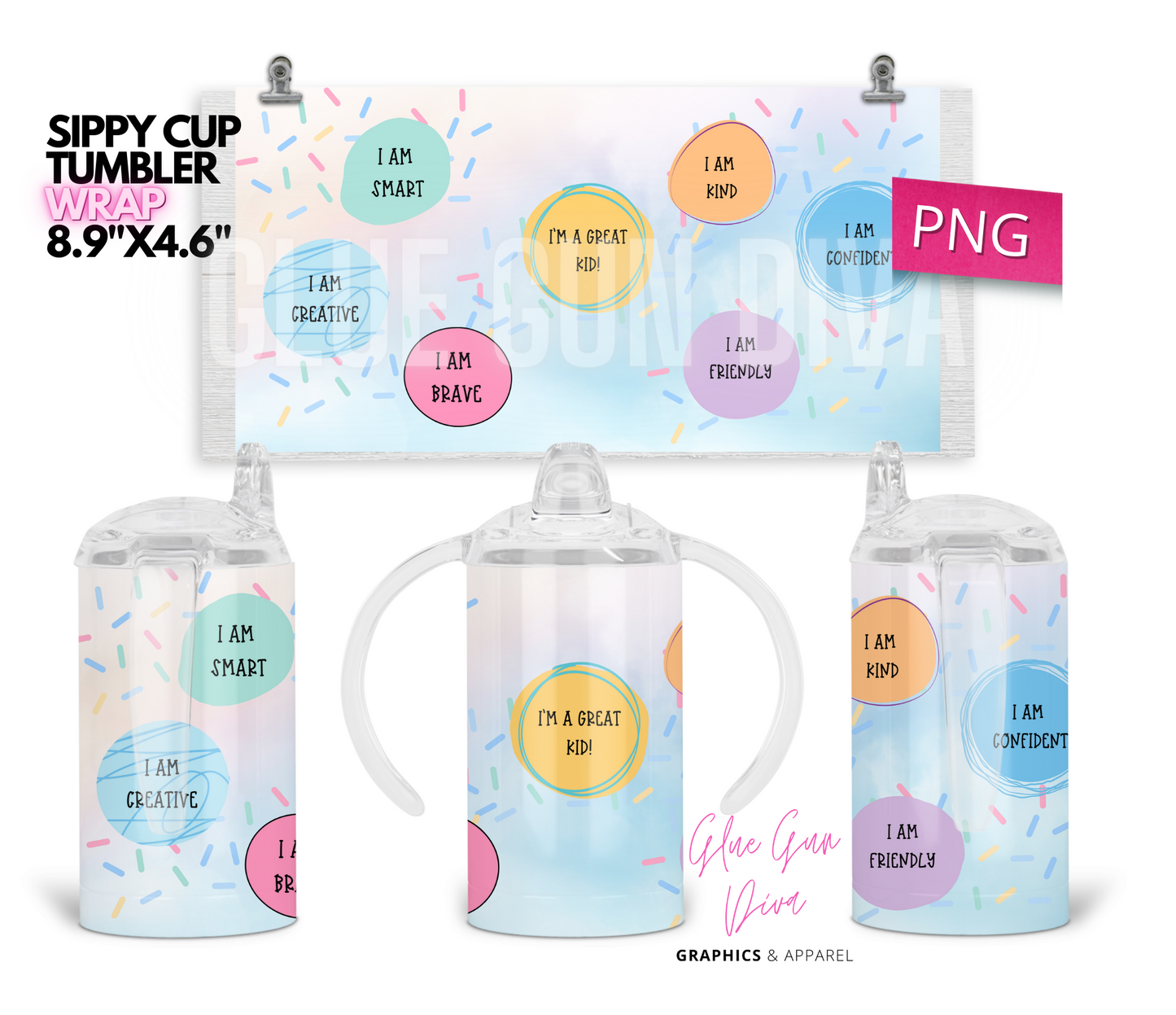 Kid's Affirmations - Digital Sippy Cup Wrap for kid's cups 12 oz