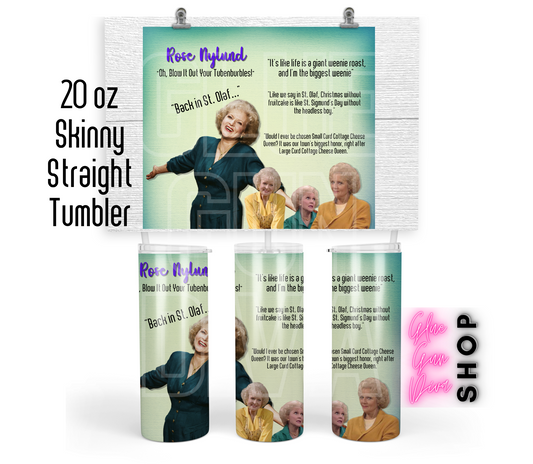 BETTY WHITE Rose Nylund quotes, Insulated Tumbler