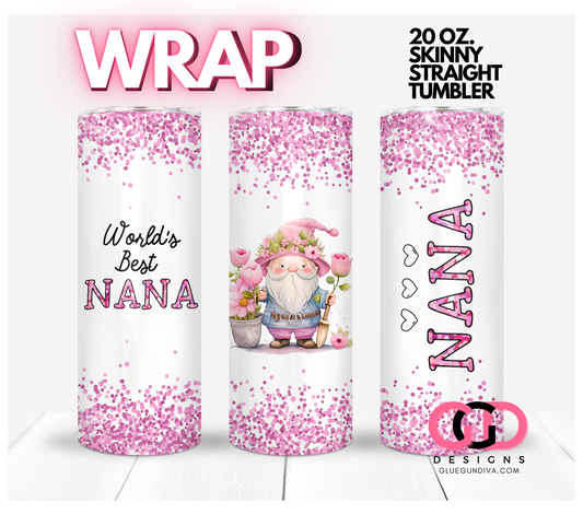 World's Best Grandma in Pink -   Digital tumbler wrap for 20 oz skinny straight tumbler