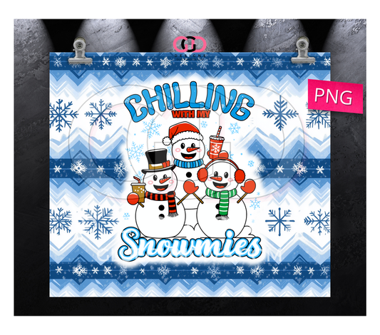 Chilling with my Snowmies -  Digital tumbler wrap for 20 oz skinny straight tumbler