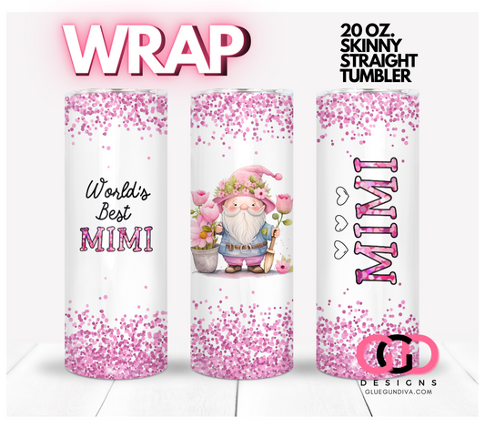 World's Best Grandma in Pink -   Digital tumbler wrap for 20 oz skinny straight tumbler