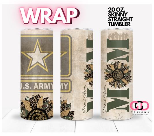 Proud Army Mom-   Digital tumbler wrap for 20 oz skinny straight tumbler
