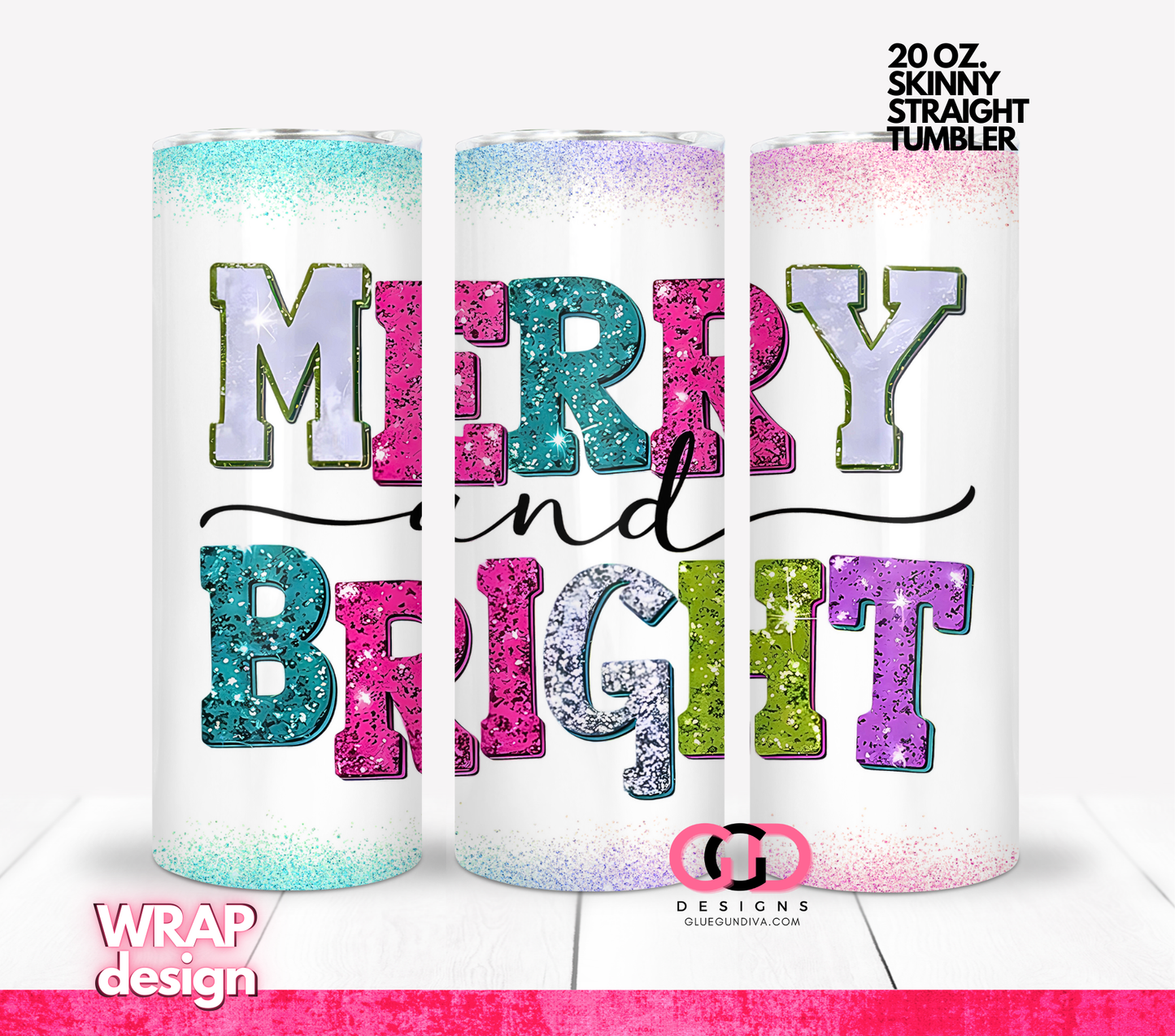 Merry and Bright -  Digital tumbler wrap for 20 oz skinny straight tumbler