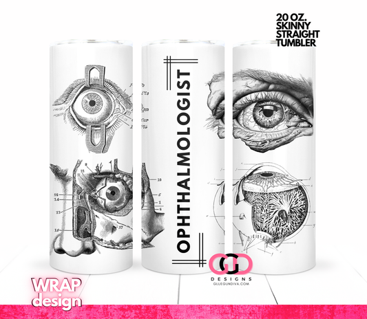 Ophthalmologist -   Digital tumbler wrap for 20 oz skinny straight tumbler