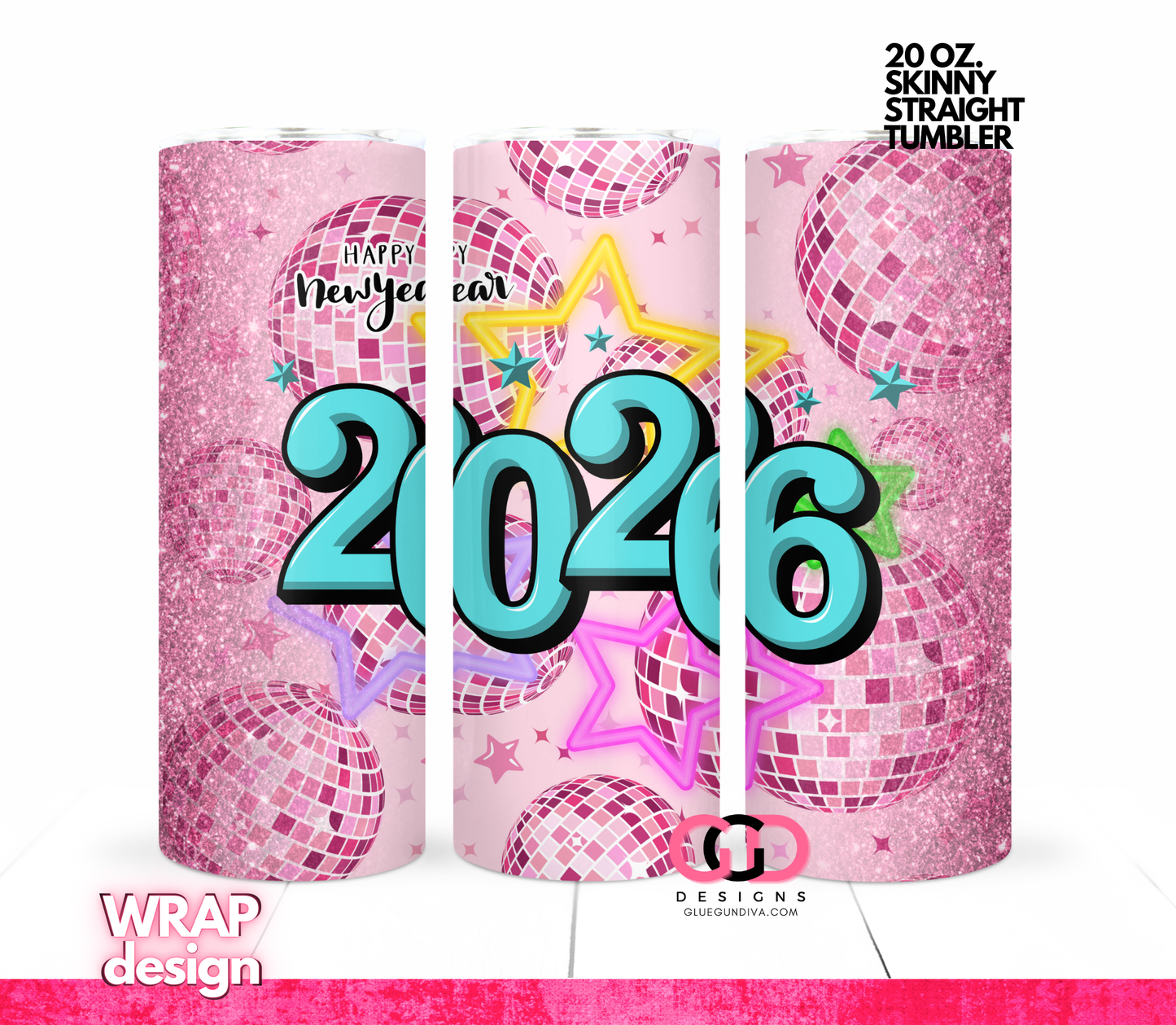 Happy New Year 2026 Disco -   Digital tumbler wrap for 20 oz skinny straight tumbler