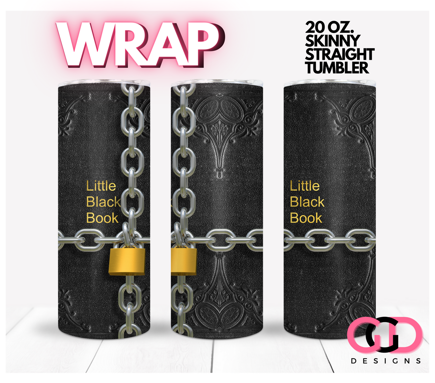 Little Black Book -   Digital tumbler wrap for 20 oz skinny straight tumbler