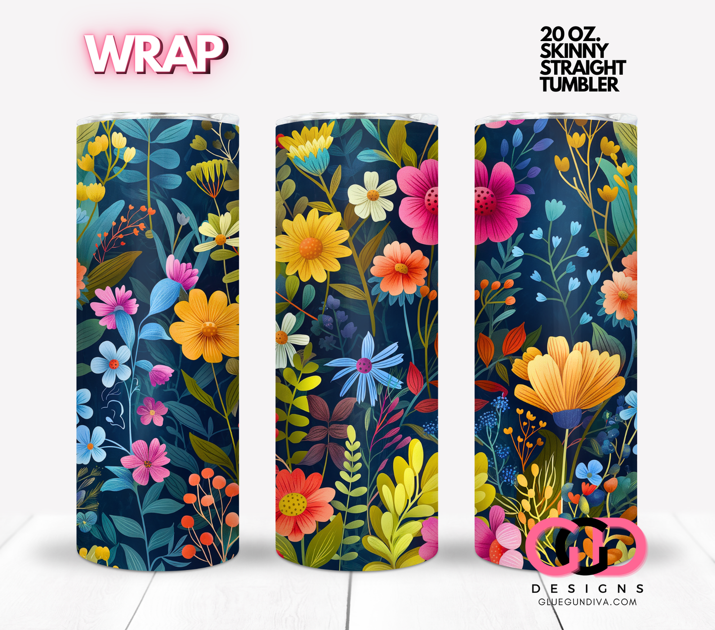 Just Flowers background -  Digital tumbler wrap for 20 oz skinny straight tumbler