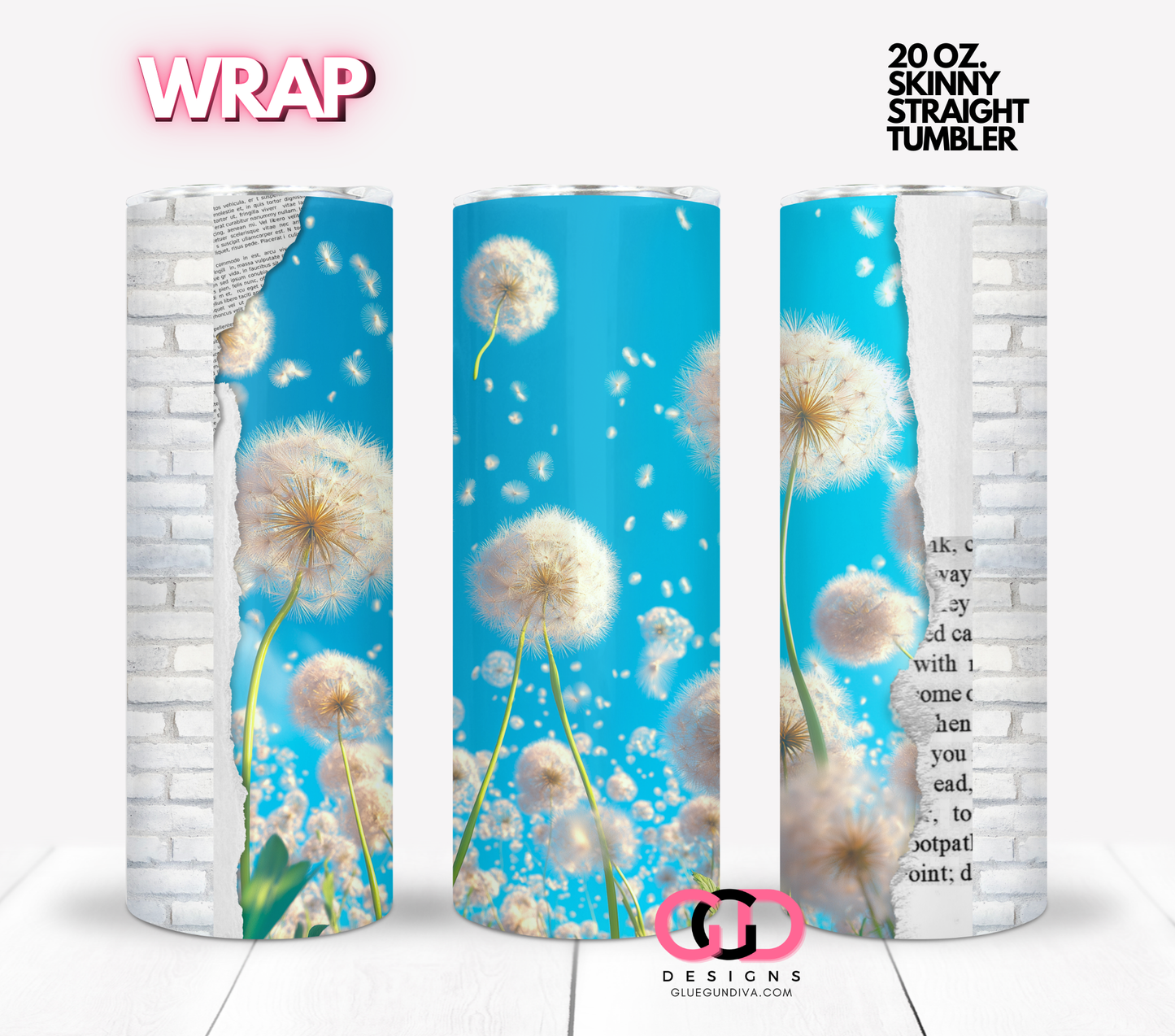 Dandelions-  Digital tumbler wrap for 20 oz skinny straight tumbler