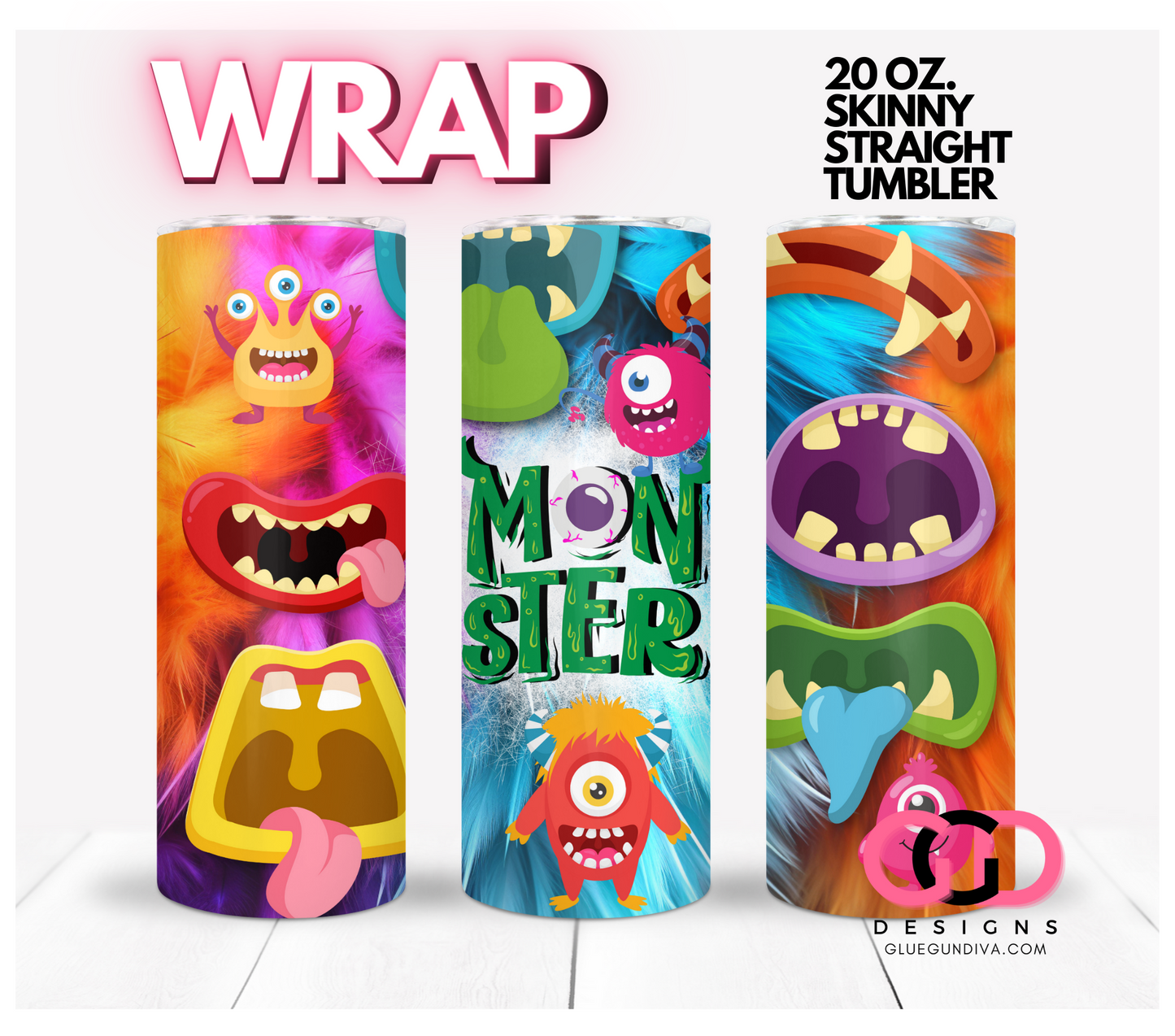 Mouthy Monsters-   Digital tumbler wrap for 20 oz skinny straight tumbler