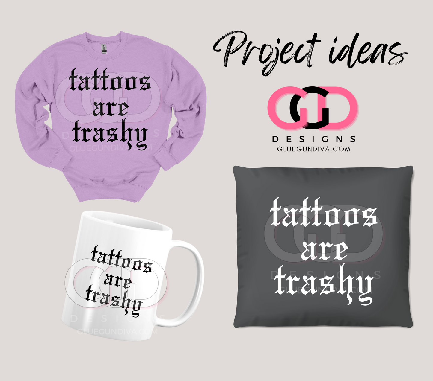 Tattoos are Trashy-  PNGs & SVGs