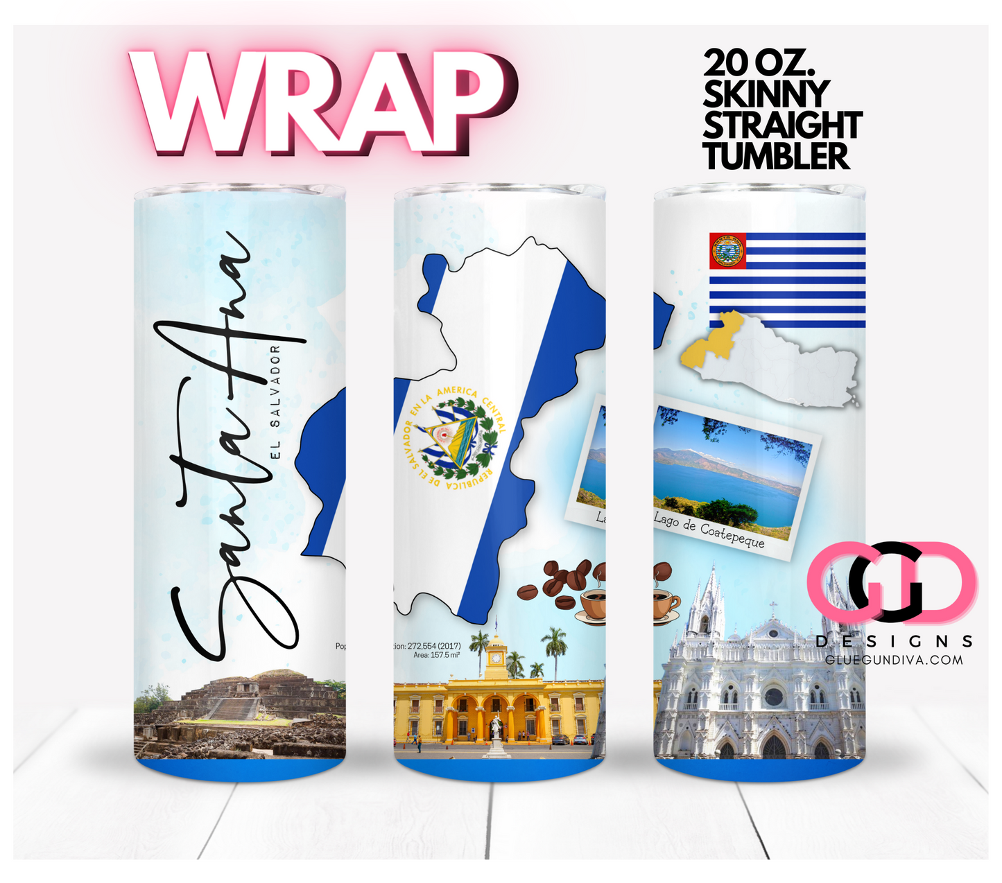 Santa Ana El Salvador-   Digital tumbler wrap for 20 oz skinny straight tumbler