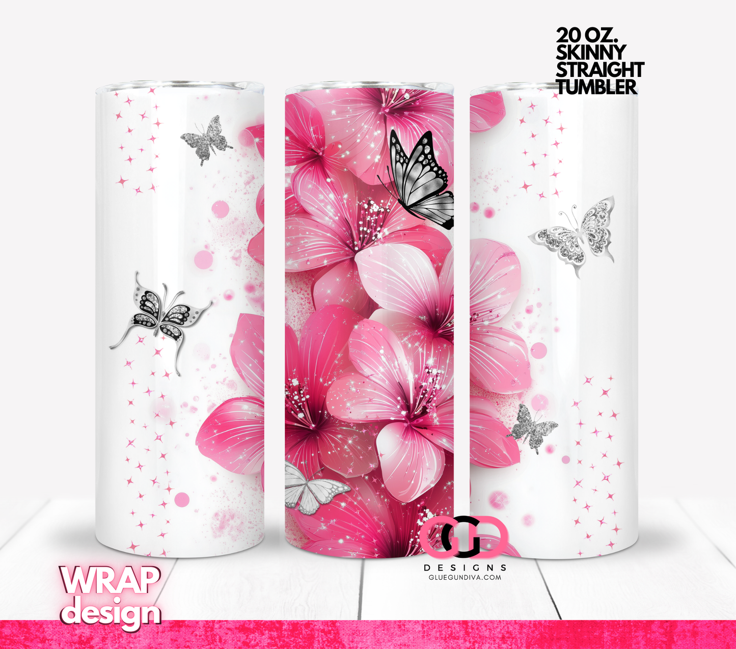 Hot Pink Flowers Silver Butterflies -  Digital tumbler wrap for 20 oz skinny straight tumbler