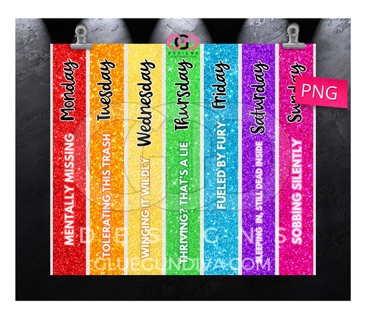Days of the Week -  Digital tumbler wrap for 20 oz skinny straight tumbler
