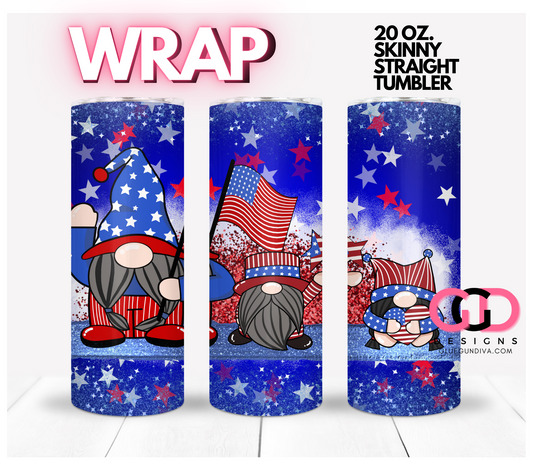 Patriotic Gnomes-   Digital tumbler wrap for 20 oz skinny straight tumbler