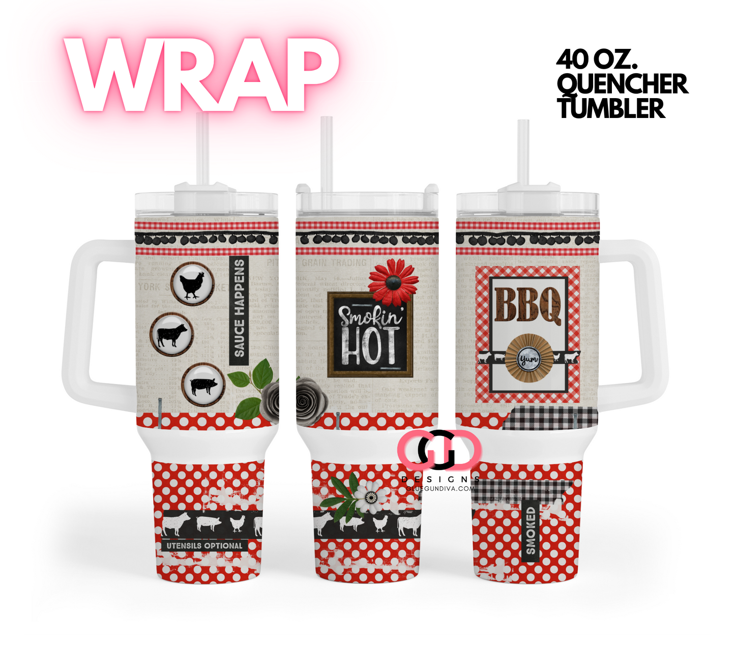 Smoking Hot BBQ -   Digital tumbler wrap for 40 oz tumbler