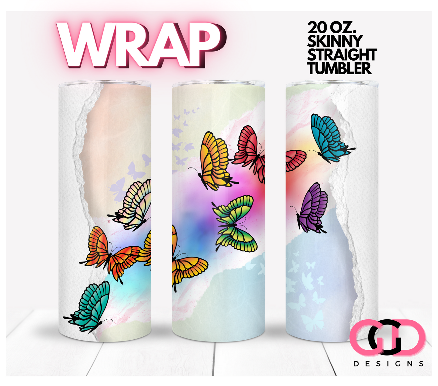 Butterfly Rainbow-   Digital tumbler wrap for 20 oz skinny straight tumbler