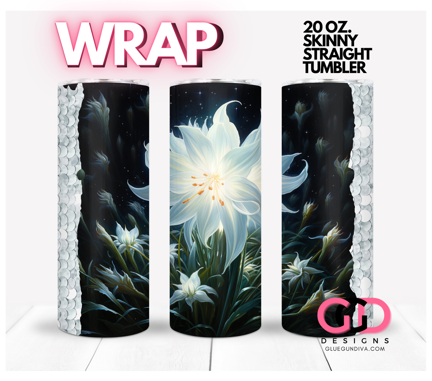 Glowing Flower-   Digital tumbler wrap for 20 oz skinny straight tumbler