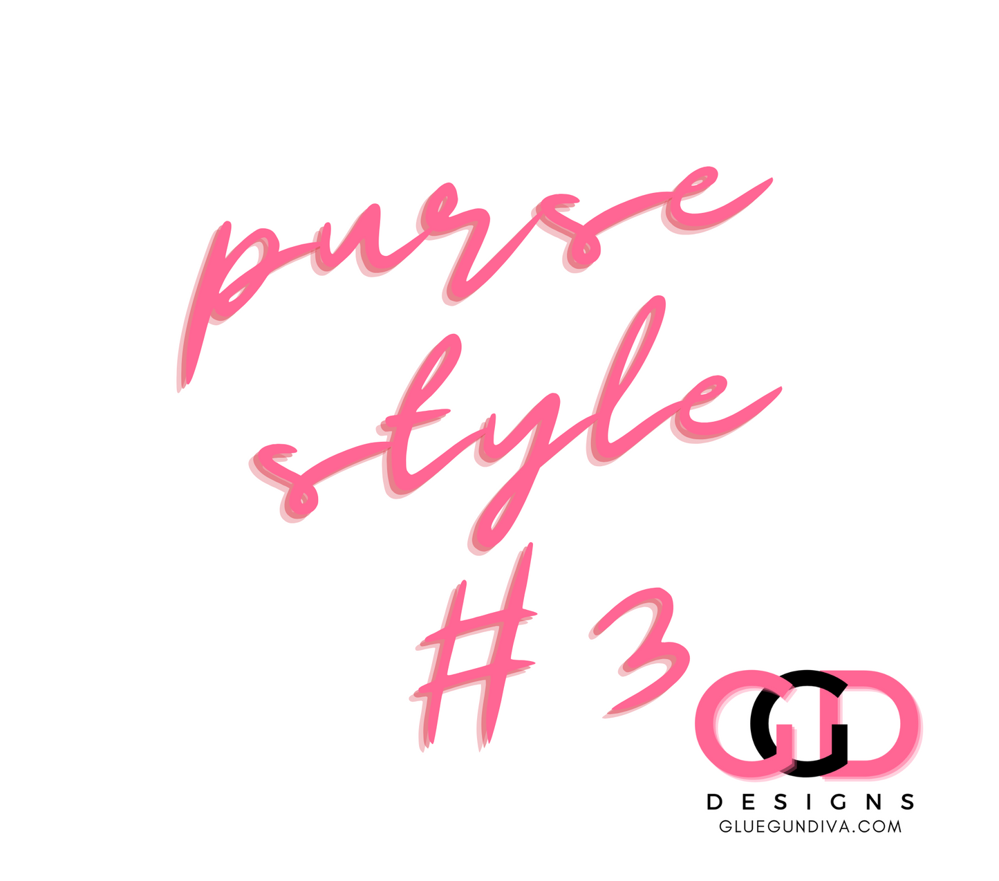 Purse Style #3-   Digital tumbler wrap for 20 oz skinny straight tumbler