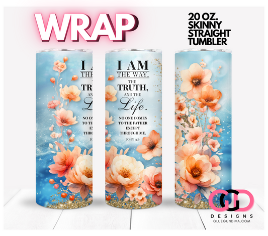 I am the way peach flowers-   Digital tumbler wrap for 20 oz skinny straight tumbler